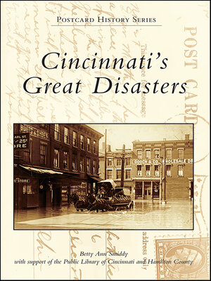 Cincinnati's Great Disasters - ebook